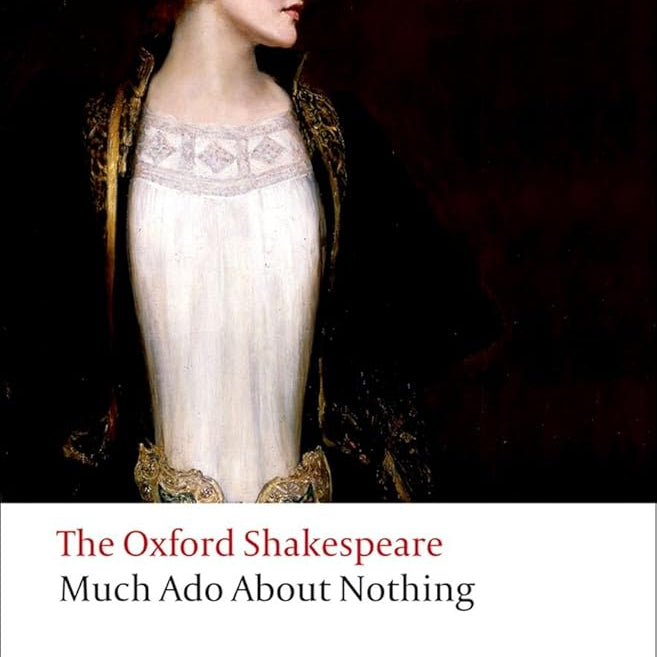 Much Ado About Nothing: The Oxford ShakespeareMuch Ado About Nothing (Oxford World's Classics) cover image