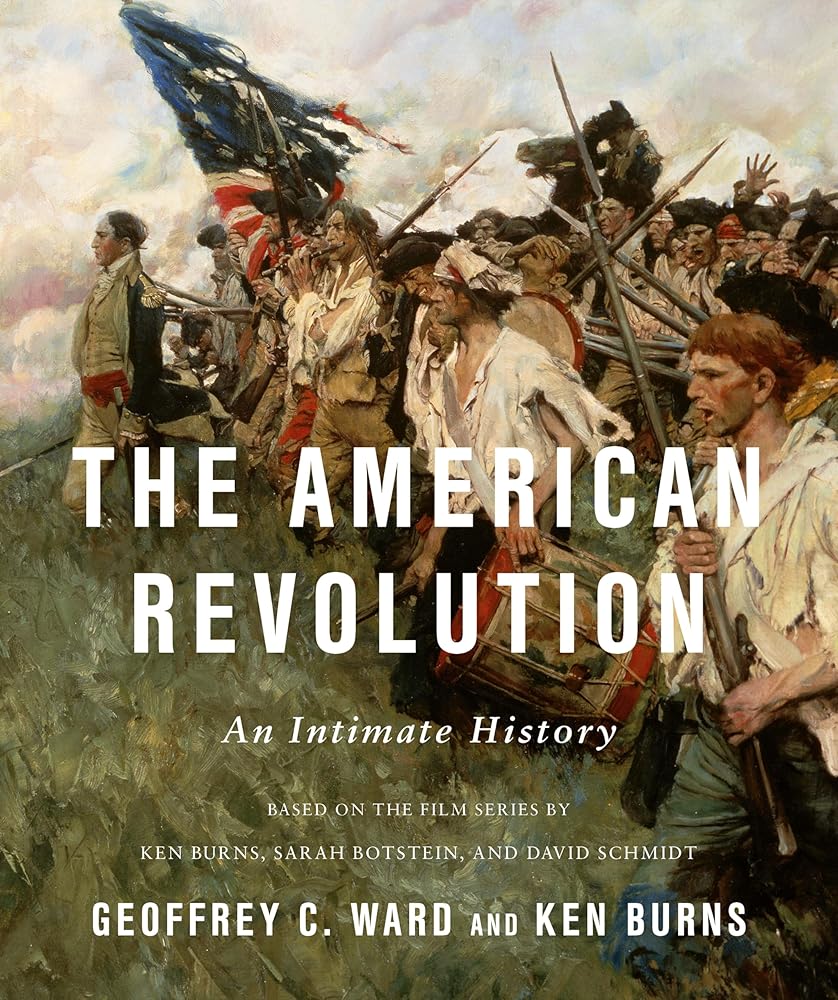 The American Revolution: An Intimate History cover image