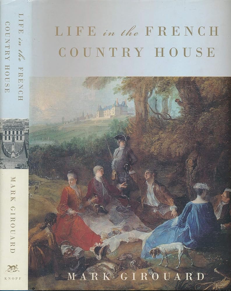 Life in the French Country House cover image