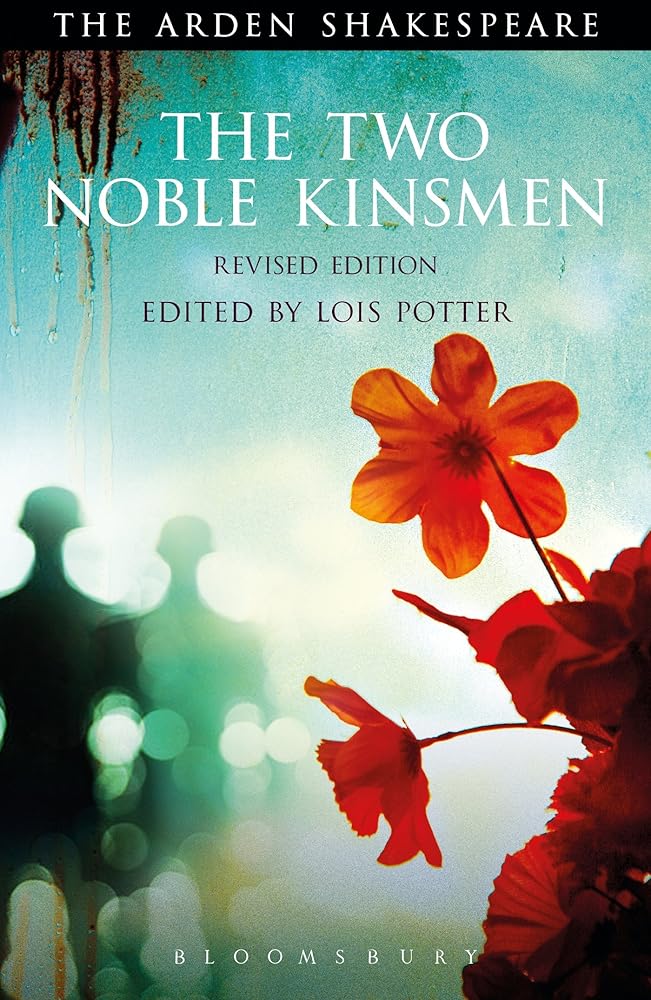 The Two Noble Kinsmen, Revised Edition: Third Series (The Arden Shakespeare Third Series) cover image